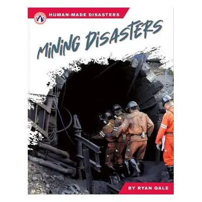 Mining Disasters - Gale, Ryan