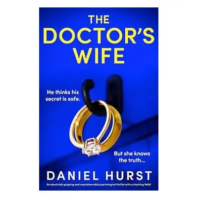 Doctor's Wife - Hurst, Daniel