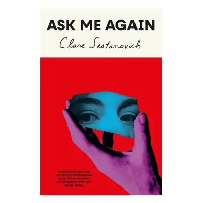 Ask Me Again - Sestanovich, Clare