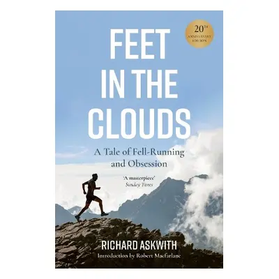 Feet in the Clouds - Askwith, Richard