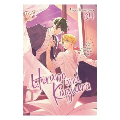 Hirano and Kagiura, Vol. 4 (manga) - Harusono, Shou