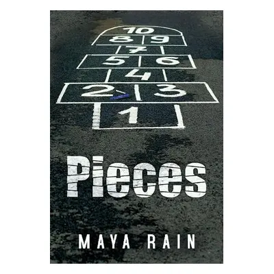 Pieces - Rain, Maya