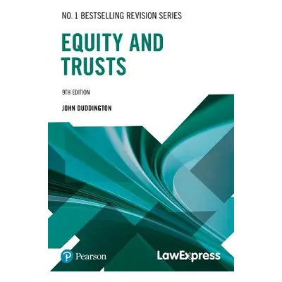 Law Express Revision Guide: Equity a Trusts Law - Duddington, John