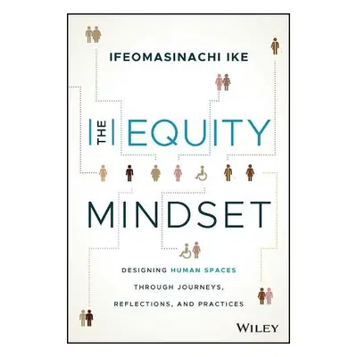 Equity Mindset - Ike, Ifeomasinachi