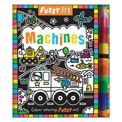 Fuzzy Art Machines - Hibbert, Melanie