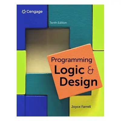 Programming Logic and Design - Farrell, Joyce