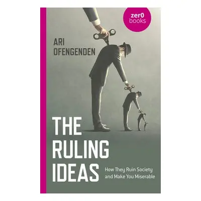 Ruling Ideas, The - Ofengenden, Ari