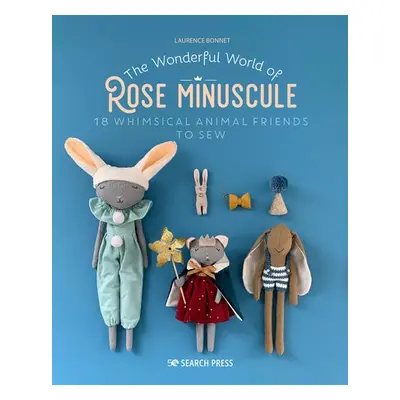 Wonderful World of Rose Minuscule - Bonnet, Laurence