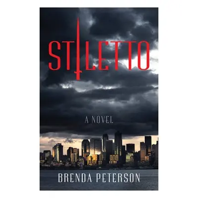 Stiletto - Peterson, Brenda