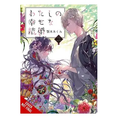 My Happy Marriage, Vol. 3 (light novel) - Agitogi, Akumi