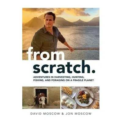 From Scratch - Moscow, David a Moscow, Jon