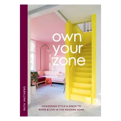 Own Your Zone - Matthews, Ruth