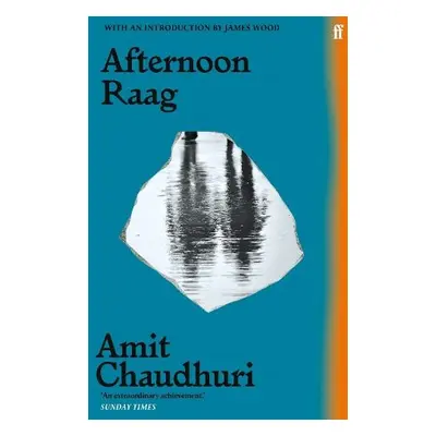 Afternoon Raag - Chaudhuri, Amit