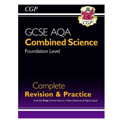 GCSE Combined Science AQA Foundation Complete Revision a Practice w/ Online Ed, Videos a Quizzes