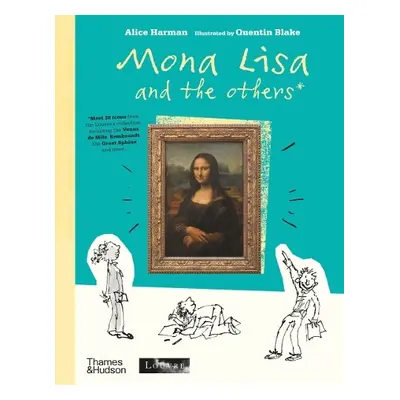 Mona Lisa and the Others - Harman, Alice