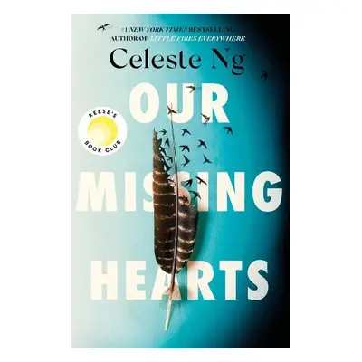 Our Missing Hearts - Ng, Celeste