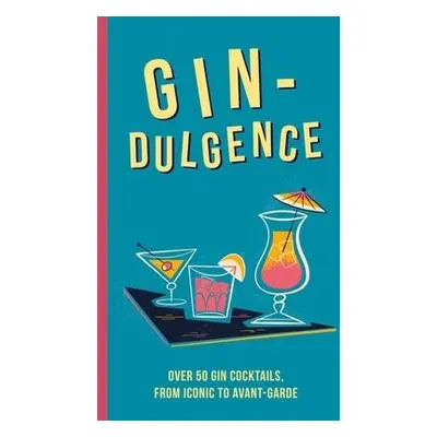 Gin-dulgence - Books, Dog 'n' Bone