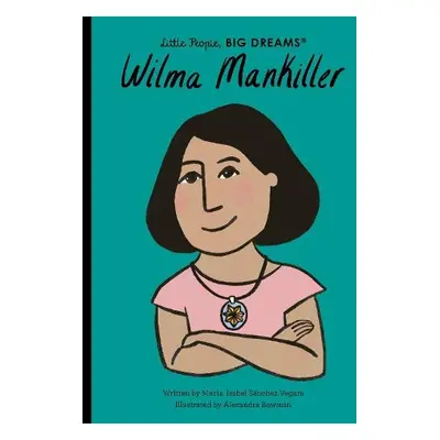 Wilma Mankiller - Sanchez Vegara, Maria Isabel