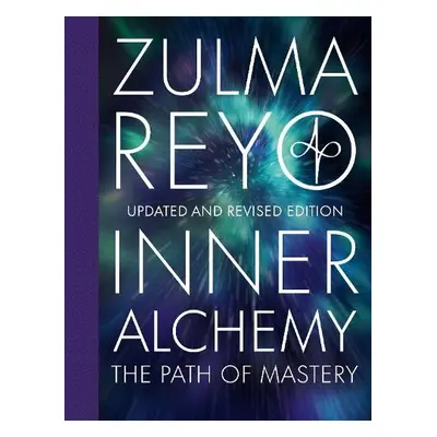 Inner Alchemy - Reyo, Zulma