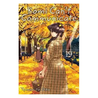 Komi Can't Communicate, Vol. 19 - Oda, Tomohito