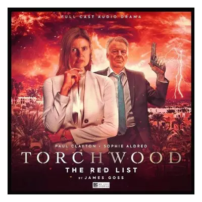 Torchwood #56 - The Red List - Goss, James