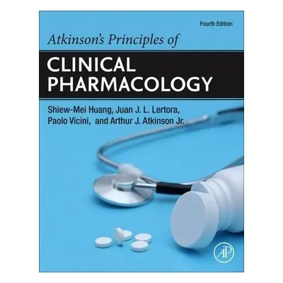 Atkinson's Principles of Clinical Pharmacology