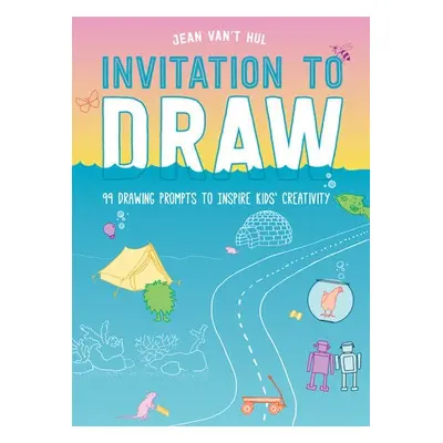 Invitation to Draw - Hul, Jean Van't