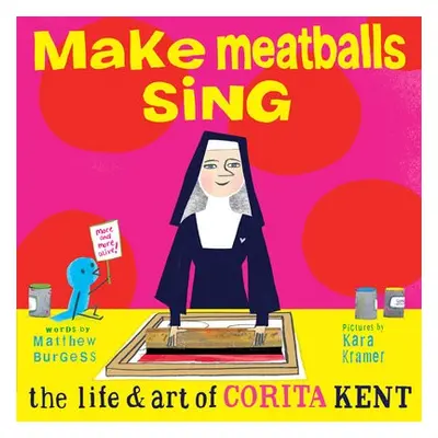 Make Meatballs Sing - Burgess, Matthew