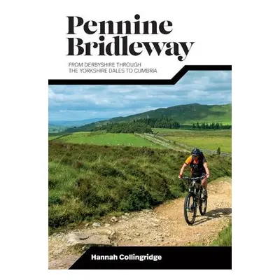 Pennine Bridleway - Collingridge, Hannah