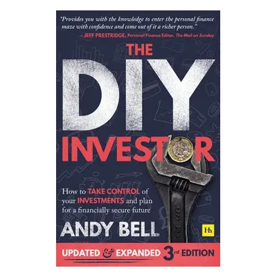 DIY Investor 3rd edition - Bell, Andy