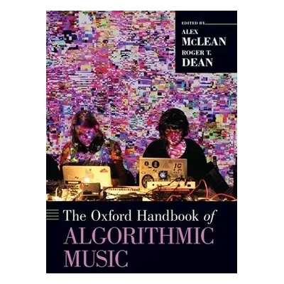 Oxford Handbook of Algorithmic Music