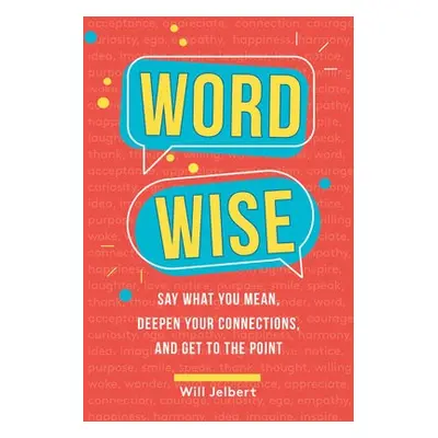 Word Wise - Jelbert, Will