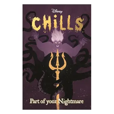 Disney Chills: Part of your Nightmare - Walt Disney