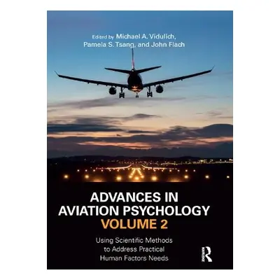 Advances in Aviation Psychology, Volume 2