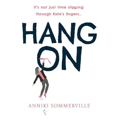 Hang On - Sommerville, Anniki