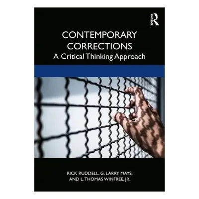 Contemporary Corrections - Ruddell, Rick (University of Regina) a Mays, G. Larry (New Mexico Sta