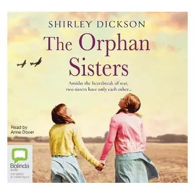 Orphan Sisters - Dickson, Shirley