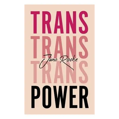 Trans Power - Roche, Juno