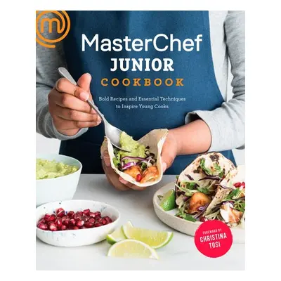 MasterChef Junior Cookbook - Junior, MasterChef a Tosi, Christina