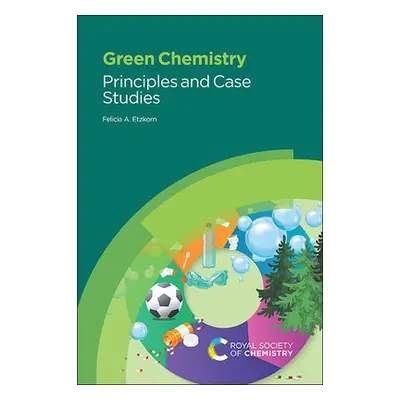 Green Chemistry - Etzkorn, Felicia A (Virginia Tech, USA)