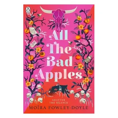 All the Bad Apples - Fowley-Doyle, Moira