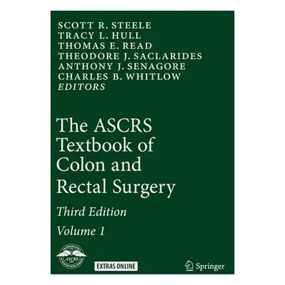 ASCRS Textbook of Colon and Rectal Surgery