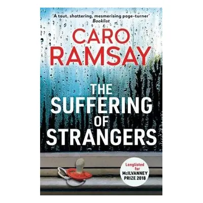 Suffering of Strangers - Ramsay, Caro