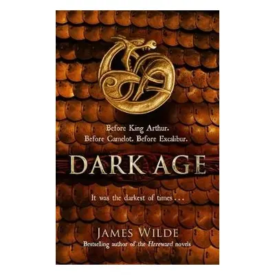 Dark Age - Wilde, James