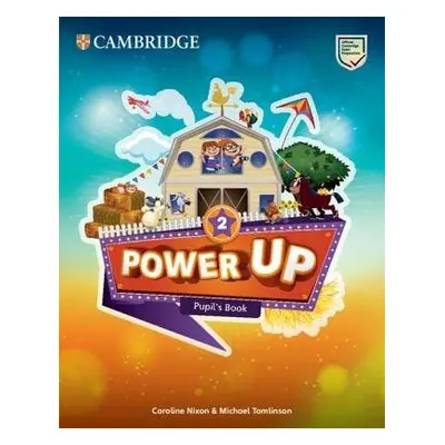 Power Up Level 2 Pupil's Book - Nixon, Caroline