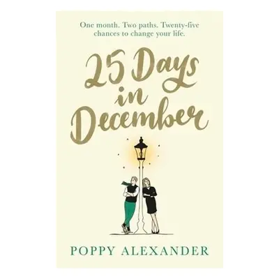 25 Days in December - Alexander, Poppy