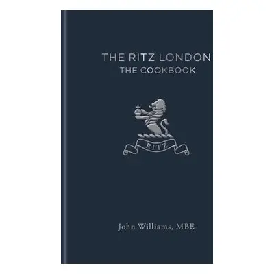 Ritz London - Williams, John a The Ritz Hotel (London) Limited