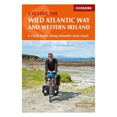 Wild Atlantic Way and Western Ireland - Cooper, Tom