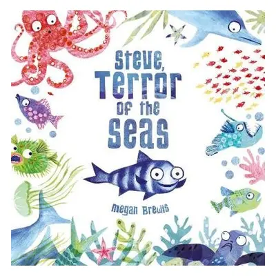 Steve, Terror of the Seas - Brewis, Megan (, Ely, UK)