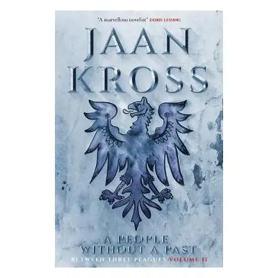 People without a Past - Kross, Jaan